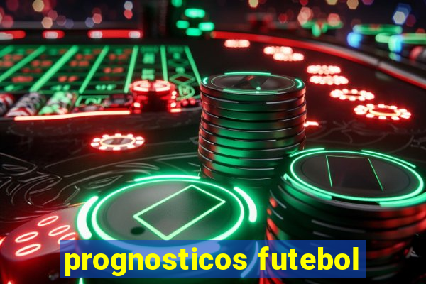 prognosticos futebol